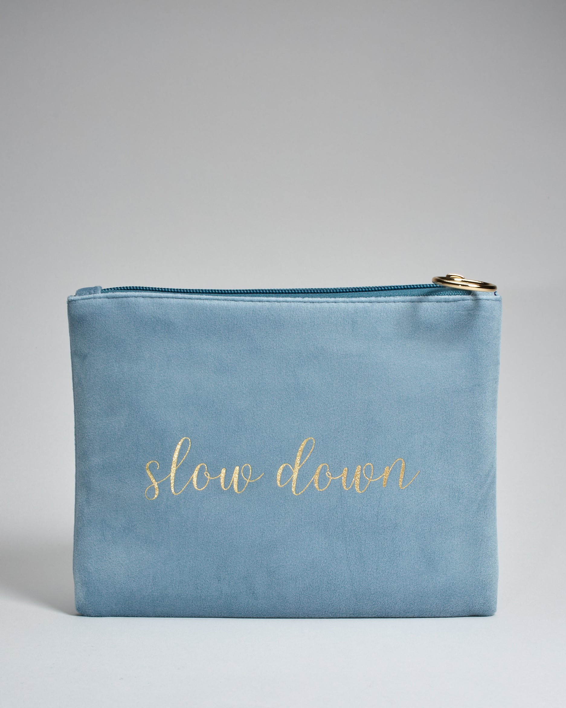 Slow Down